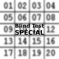 Blind Test SPÉCIAL