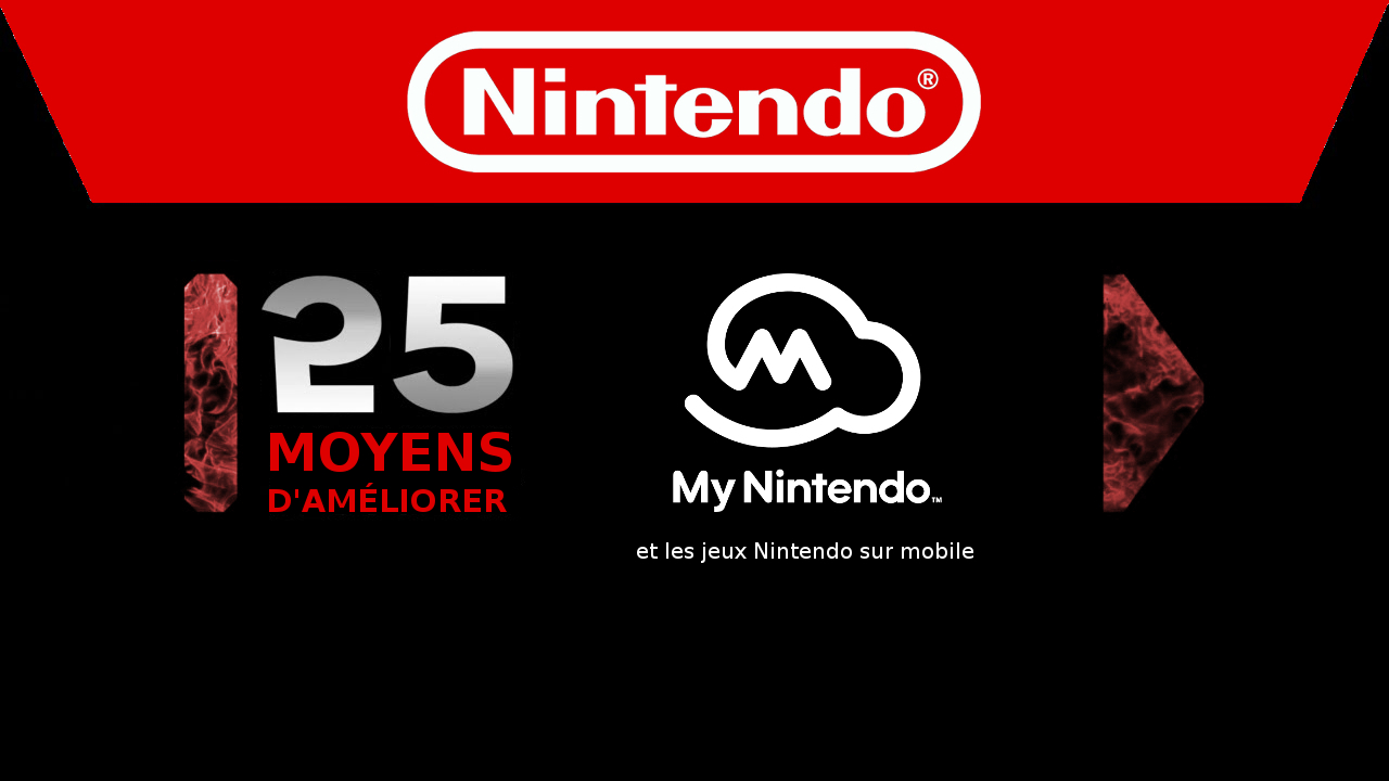 25 moyens d'améliorer My Nintendo et les jeux Nintendo sur mobile
