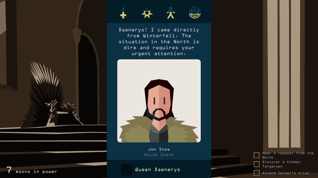 Screenshot de Game of Thrones, représentant une partie classique, ici avec une carte de Jon Snow s’adressant à la reine Daenerys, lui disant qu'il vient de Winterfell et que la situation dans le Nord doit être portée à son attention.