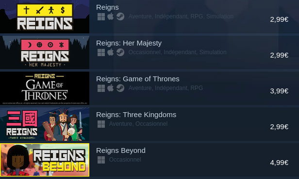 Screenshot de la liste de jeux, Reigns, Reigns: Her Majesty, Reigns; Game of Thrones, Reigns: Three Kingdoms et Reigns Beyond.